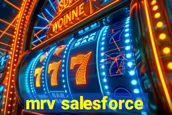 mrv salesforce